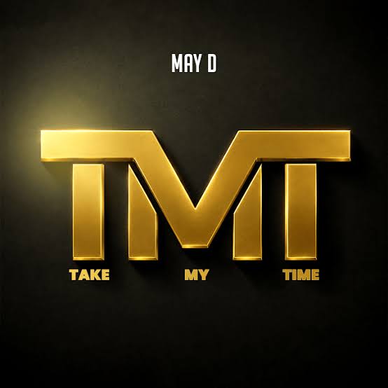 May D - Take My Time